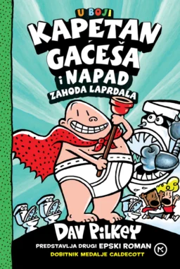 Kapetan Gaćeša i napad zahoda-laprdala