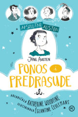 Naslovnica knjige: Apsolutno Austen: Ponos i predrasude