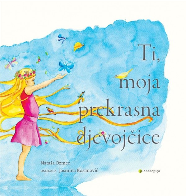 ti, moja prekrasna djevojčice