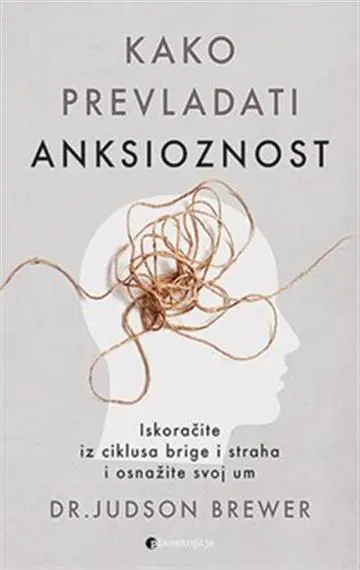 kako prevladati anksioznost