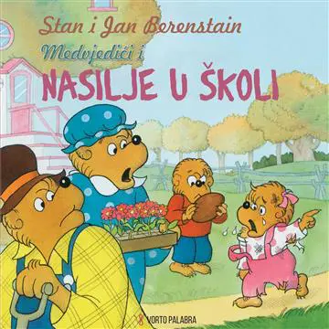medvjedići i nasilje u školi
