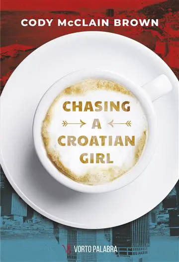 chasing a croatian girl