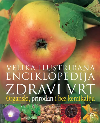 zdravi vrt - velika ilustrirana enciklopedija