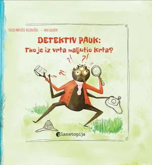 detektiv pauk: tko je iz vrta naljutio krta?