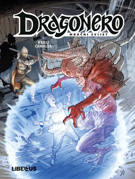 dragonero: mračni svijet 2 – kralj čarolija