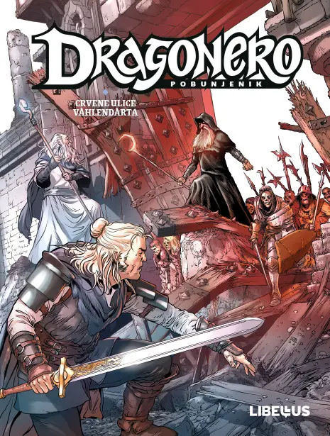 dragonero: pobunjenik 11 – crvene ulice vahlendarta
