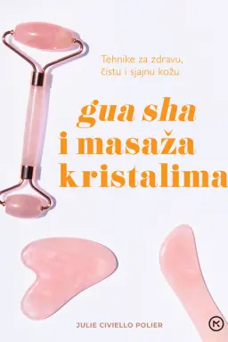 Gua sha i masaža kristalima