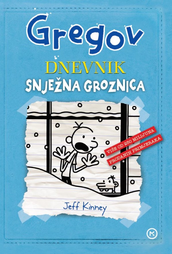 gregov dnevnik: snježna groznica