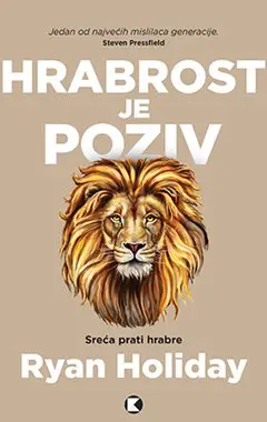 hrabrost je poziv