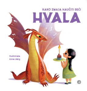 kako zmaja naucititi reci hvala