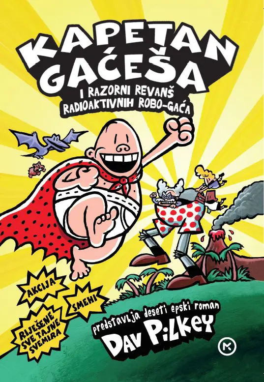 kapetan gaćeša i razorni revanš radioaktivnih robo-gača