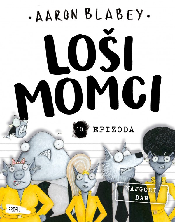 loši momci 10