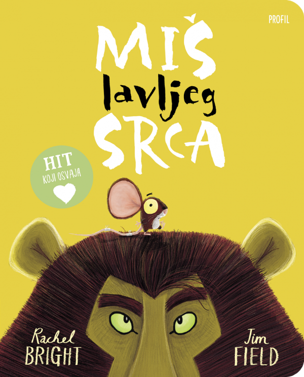miš lavljeg srca (kartonska slikovnica)