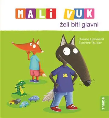 mali vuk želi biti glavni