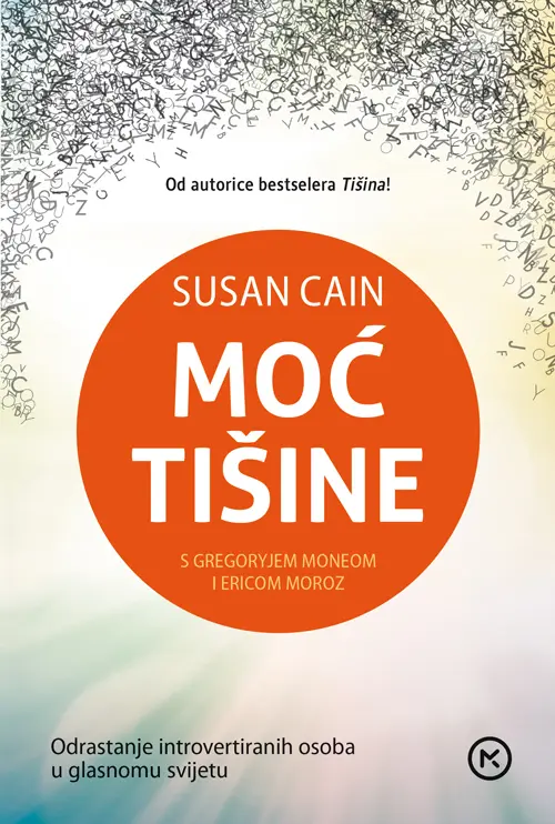 moć tišine - odrastanje introvertiranih osoba u glasnom svijetu