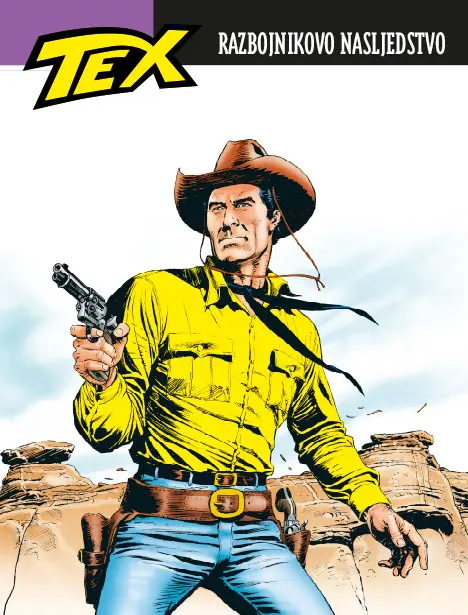 tex willer, 143. knjiga - razbojnikovo nasljedstvo