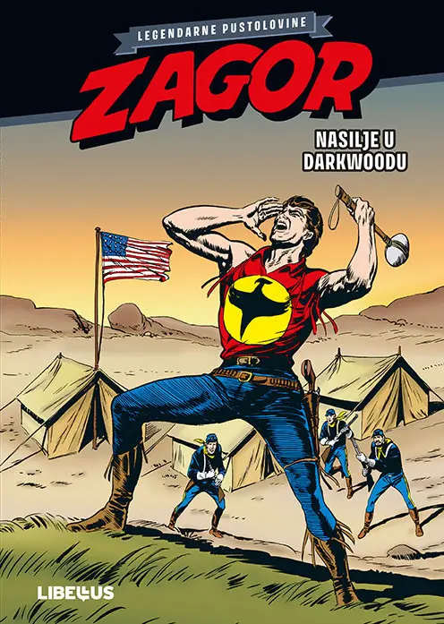 zagor - legendarne pust. - cb, 2. knjiga - nasilje u darkwoodu