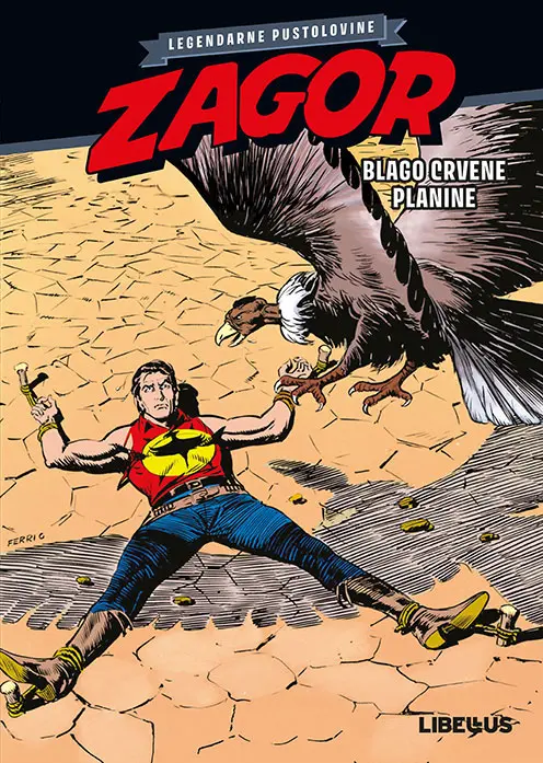 zagor - legendarne pustolovine (cb) - 3. knjiga: blago crvene planine