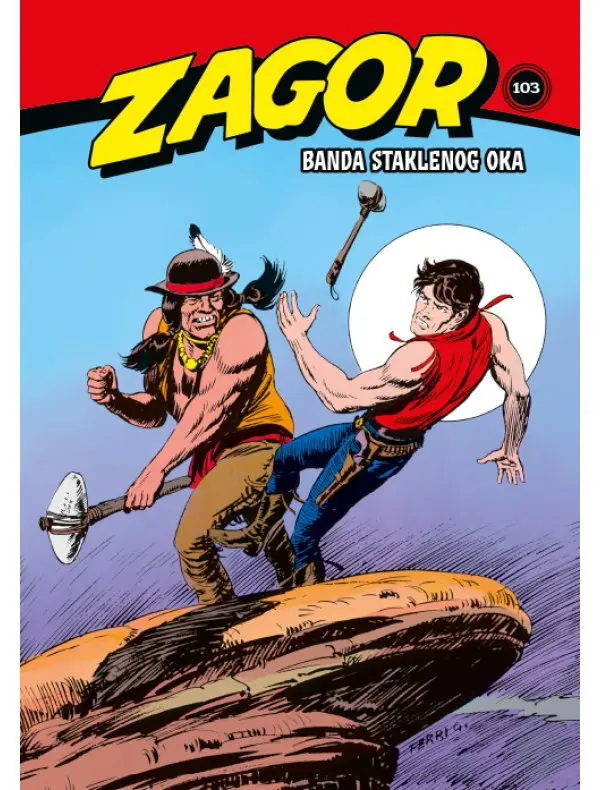 zagor kolor biblioteka 103. knjiga – banda staklenog oka