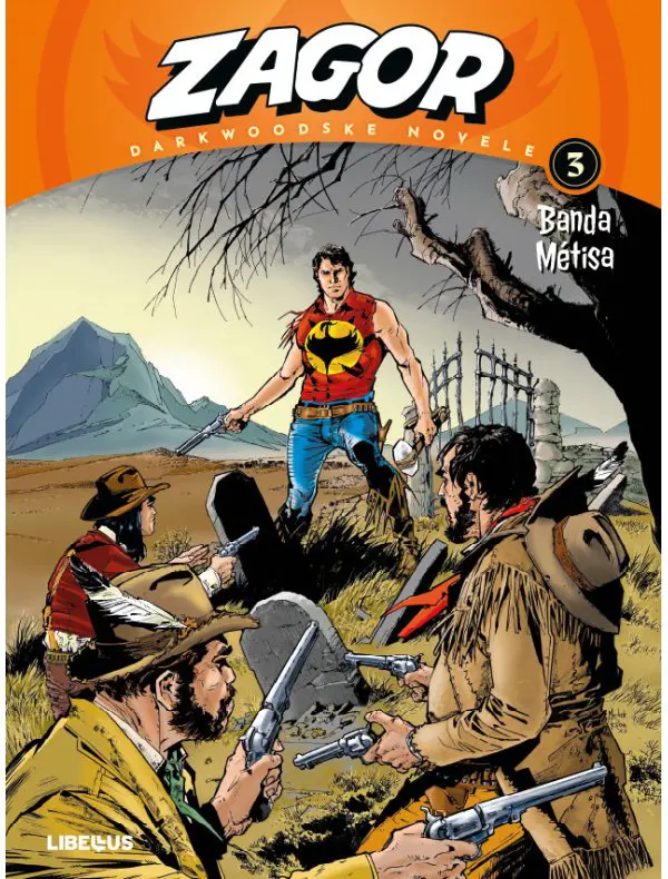 zagor – darkwoodske novele: banda métisa