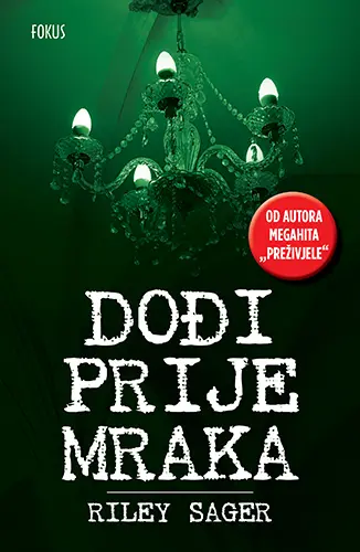 dođi prije mraka