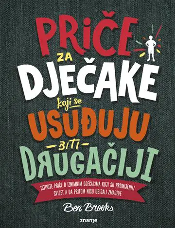 priče za dječake koji se usuđuju biti drugačiji