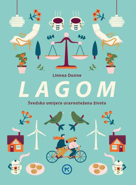 lagom – švedsko umijeće uravnotežena života