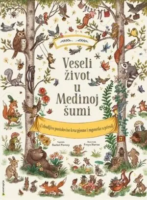 veseli život u medinoj šumi