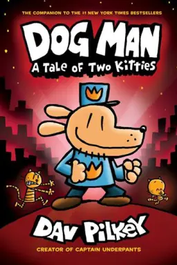 Dog Man 3: A Tale of Two Kitties