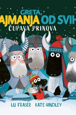 Greta najmanja od svih: Čupaca prinova