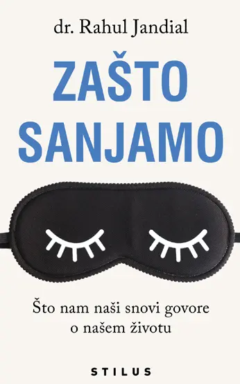 zašto sanjamo