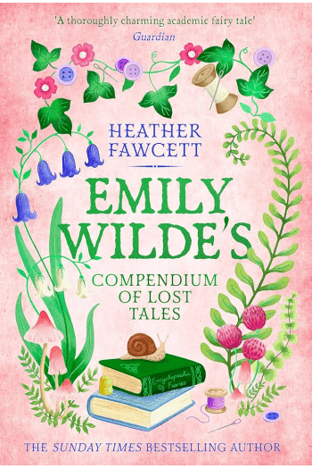 emily wildes compendium of lost tales