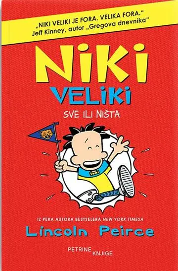 niki veliki: sve ili ništa