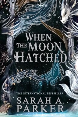 When The Moon Hatched