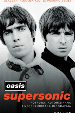 Oasis: Supersonic