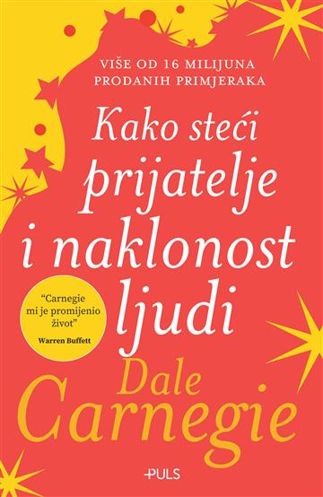 Kako steći prijatelje i naklonost ljudi 1 kako steći prijatelje i naklonost ljudi