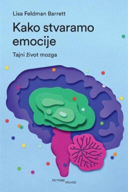 Kako stvaramo emocije