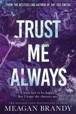 Trust Me Always