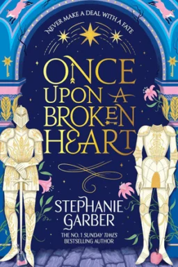 Once Upon A Broken Heart