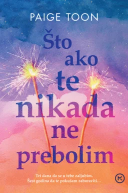 Što ako te nikada ne prebolim