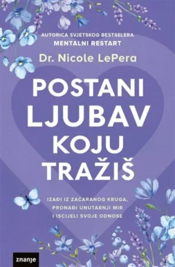 Postani ljubav koju tražiš