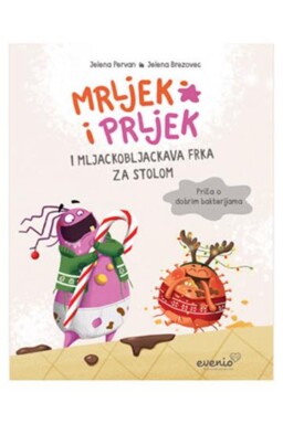 Mrljek i Prljek i mljackobljackava frka za stolom