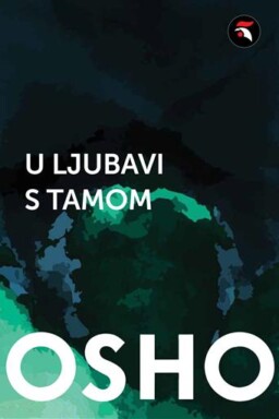 U ljubavi s tamom