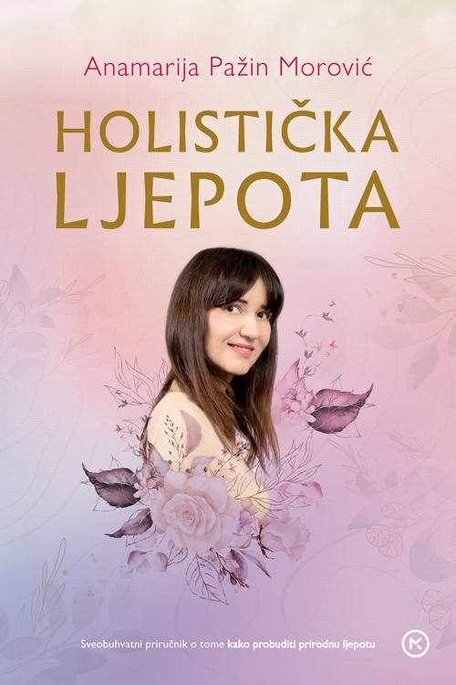 Holistička ljepota 1 holistička ljepota