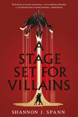 A Stage Set for Villains