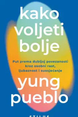 Kako voljeti bolje