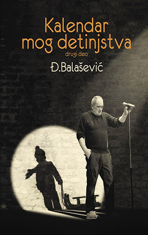 Kalendar mog detinjstva, 2. deo 1 kalendar mog detinjstva, 2. deo