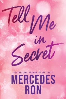 Tell Me in Secret