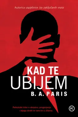 Kad te ubijem