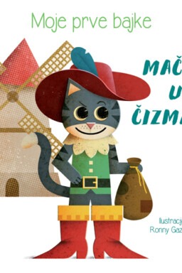 Moje prve bajke: Mačak u čizmama